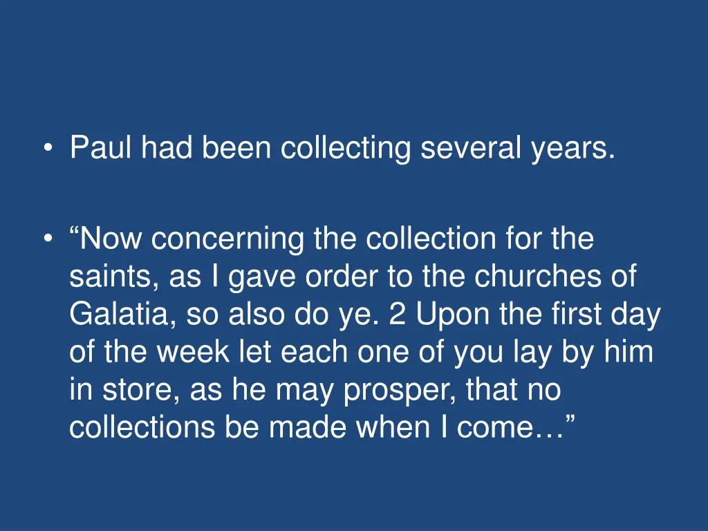 paul had been collecting several years