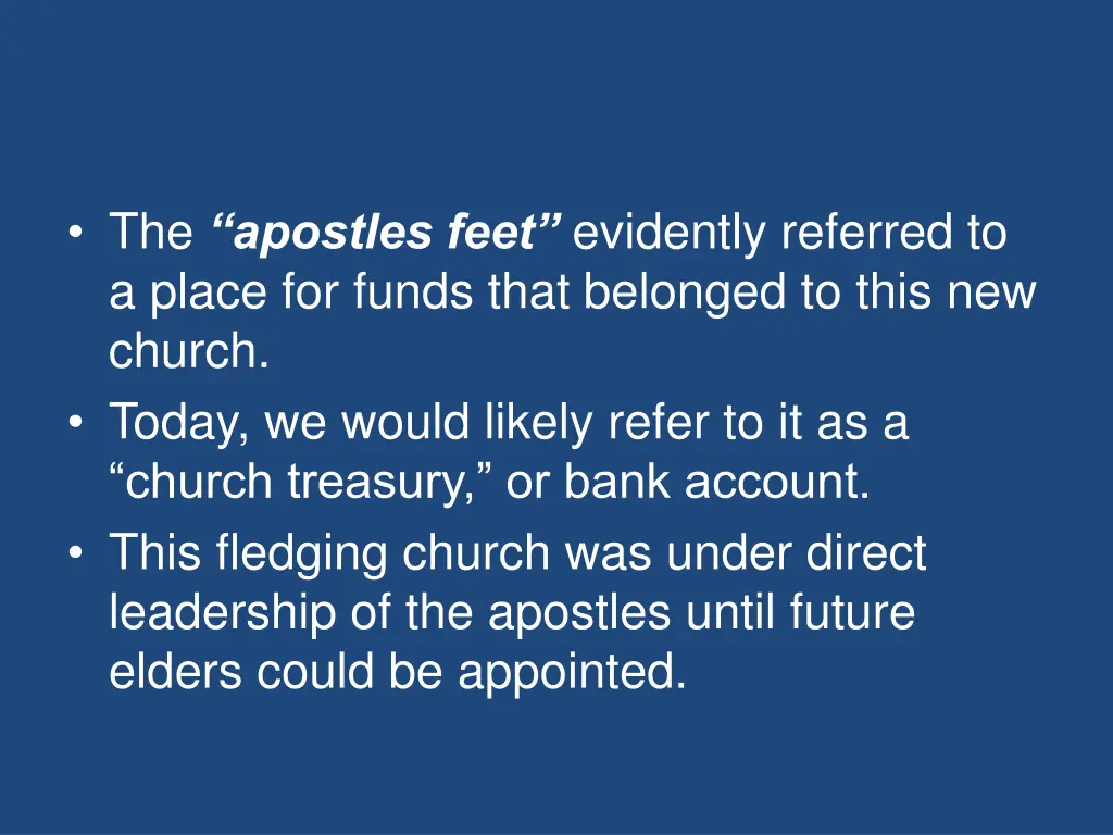 the apostles feet evidently referred to a place