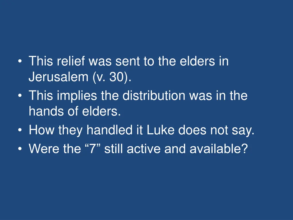 this relief was sent to the elders in jerusalem