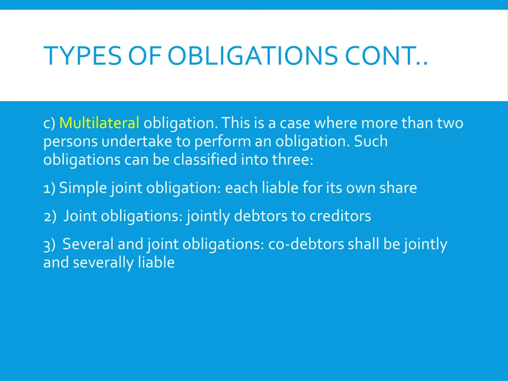 types of obligations cont 3