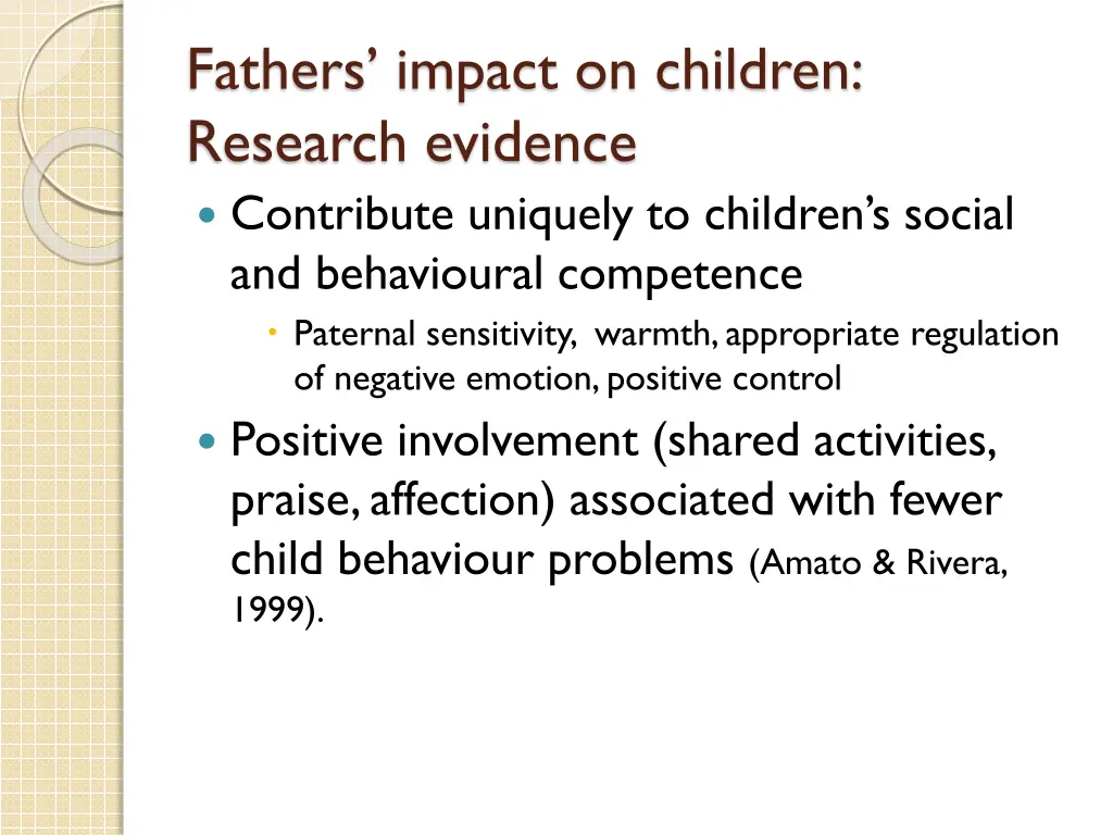 fathers impact on children research evidence