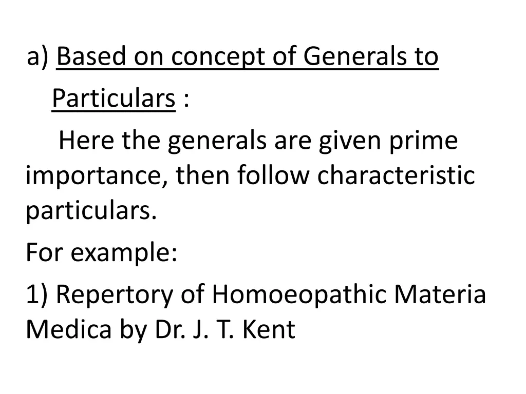 a based on concept of generals to particulars