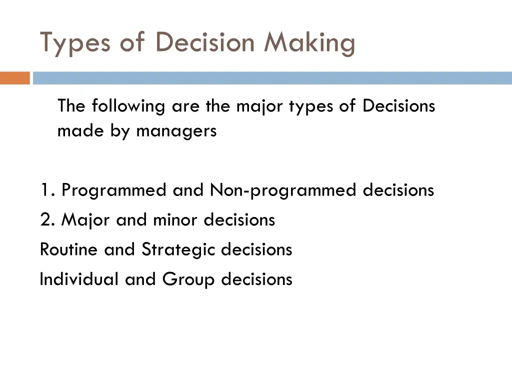 types of decision making
