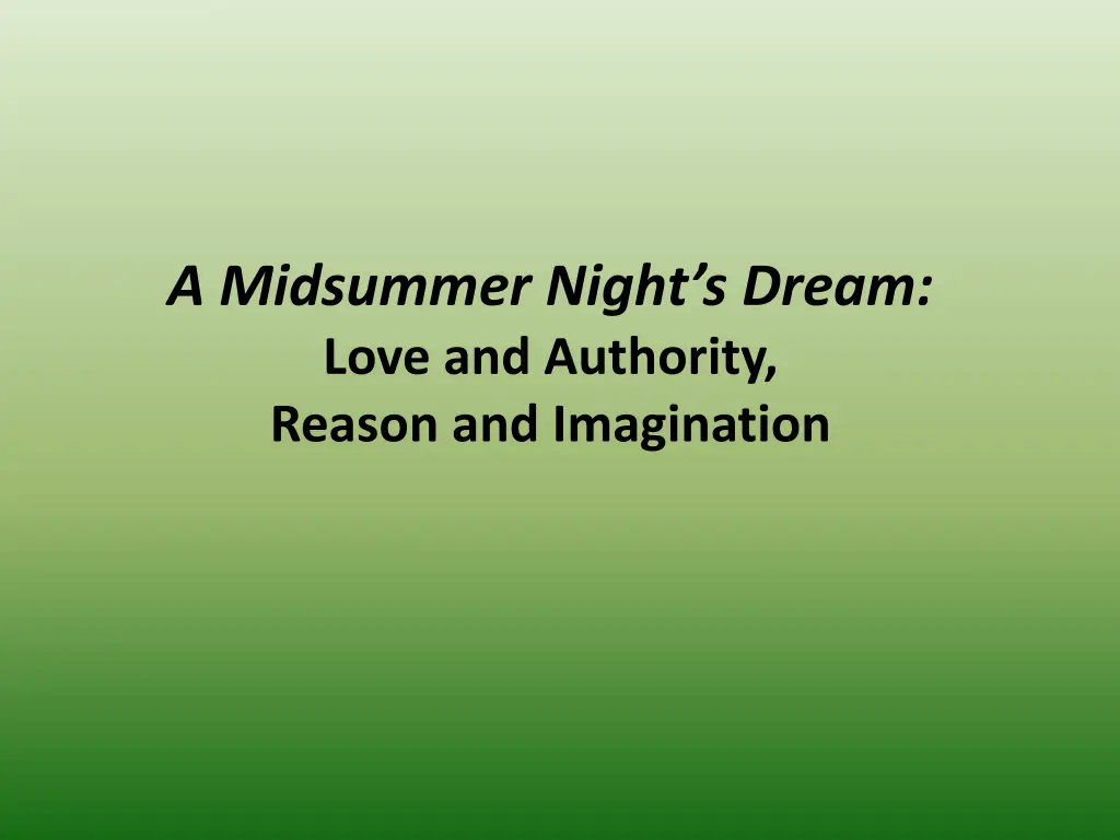 a midsummer night s dream love and authority
