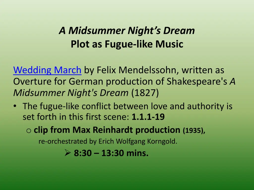 a midsummer night s dream plot as fugue like music