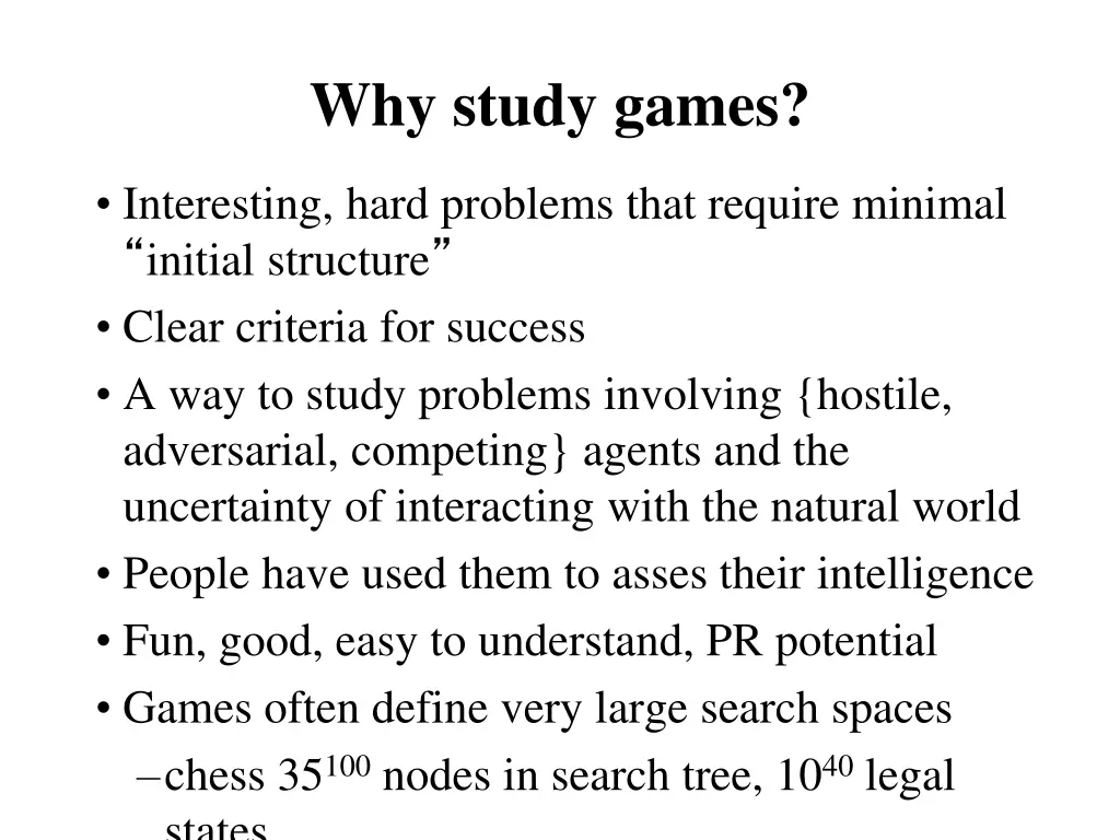 why study games