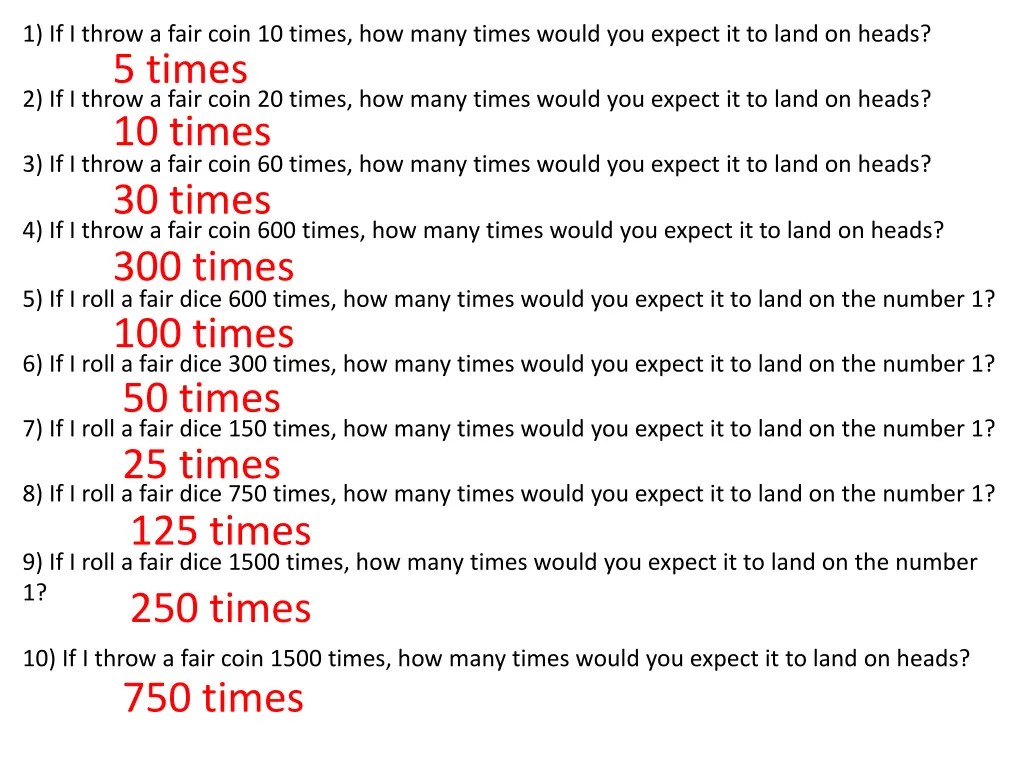 1 if i throw a fair coin 10 times how many times 1