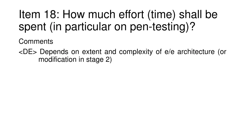 item 18 how much effort time shall be spent 2