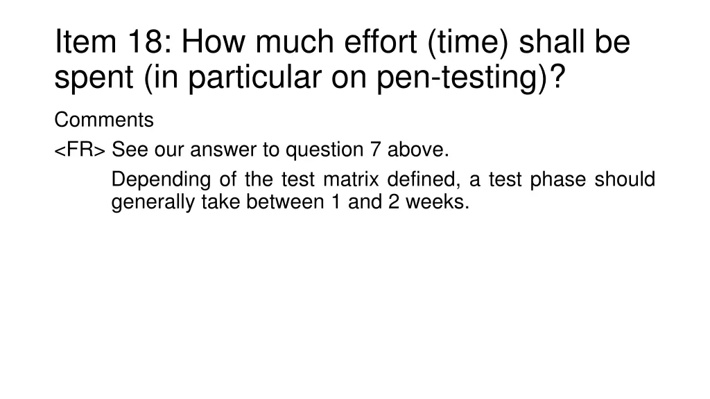 item 18 how much effort time shall be spent 3