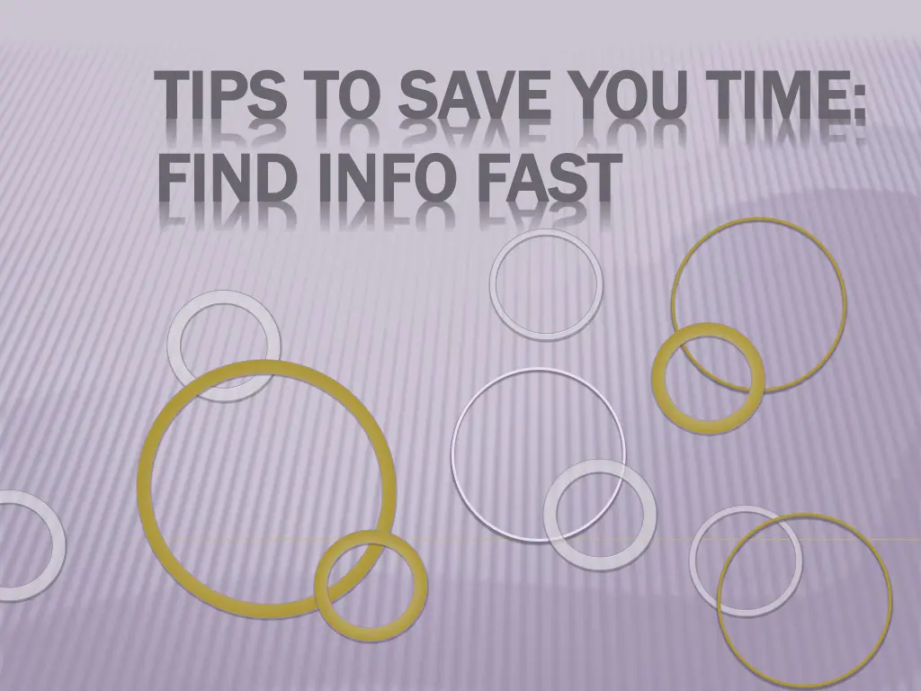 tips to save you time tips to save you time find