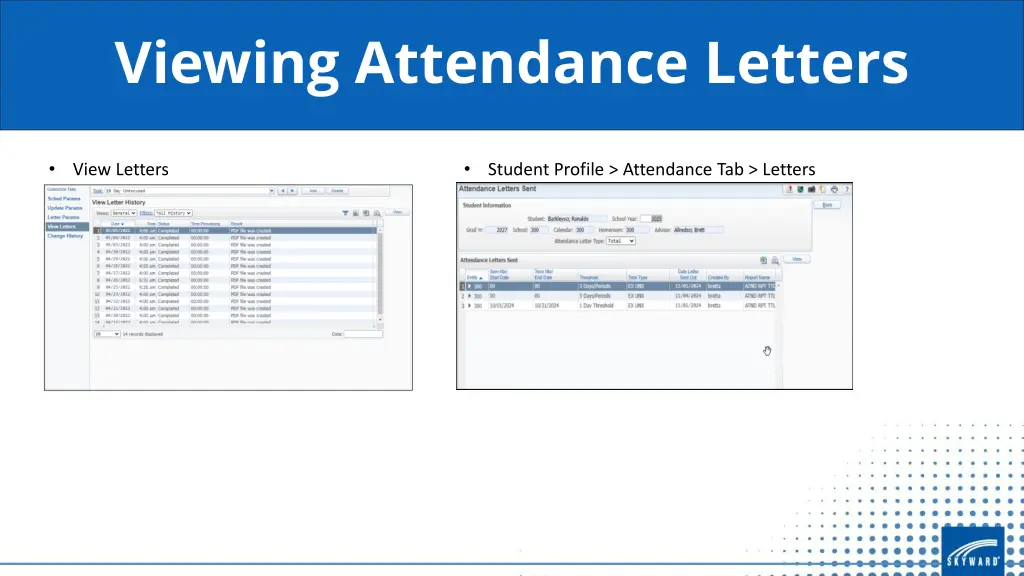 viewing attendance letters