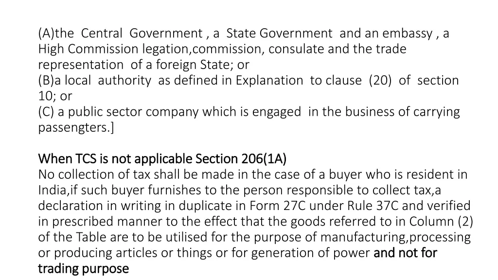 a the central government a state government