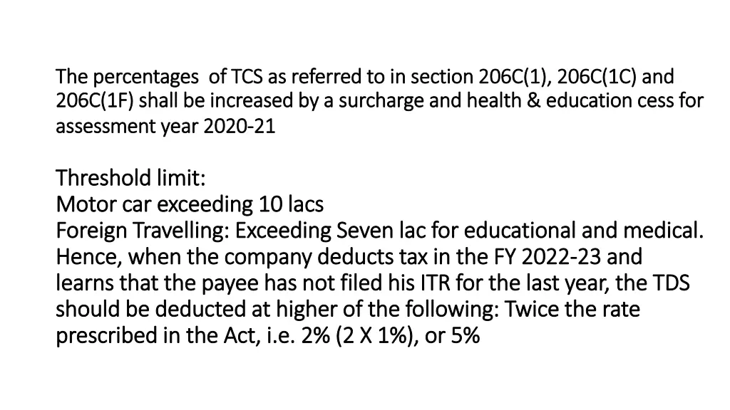 the percentages of tcs as referred to in section
