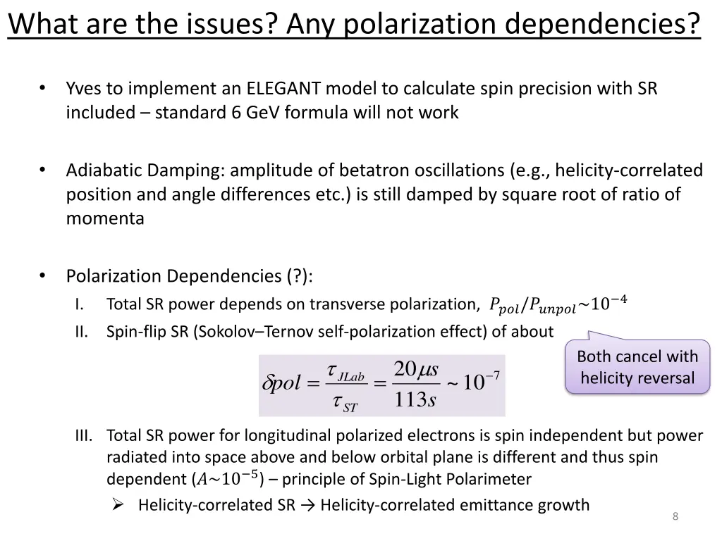 what are the issues any polarization dependencies