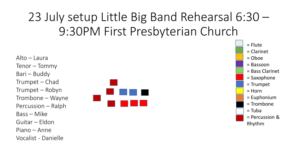 23 july setup little big band rehearsal