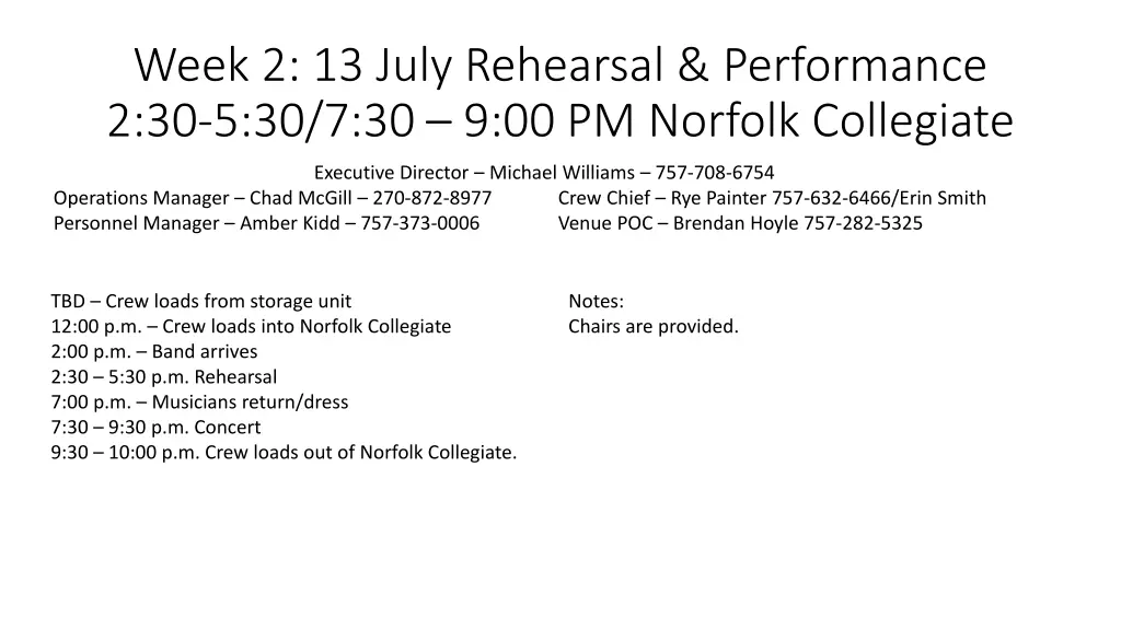 week 2 13 july rehearsal performance