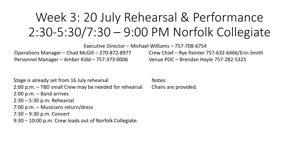 week 3 20 july rehearsal performance