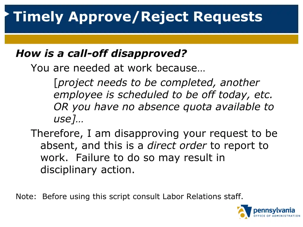 timely approve reject requests
