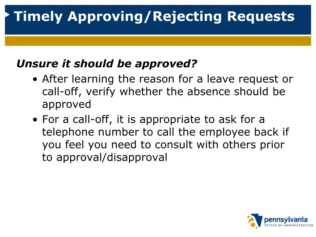timely approving rejecting requests 1
