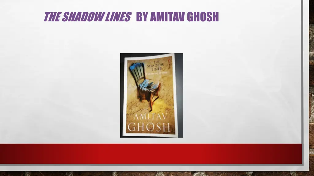 the shadow lines by amitav ghosh