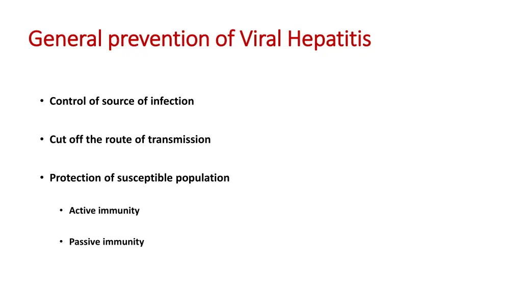 general prevention of viral hepatitis general