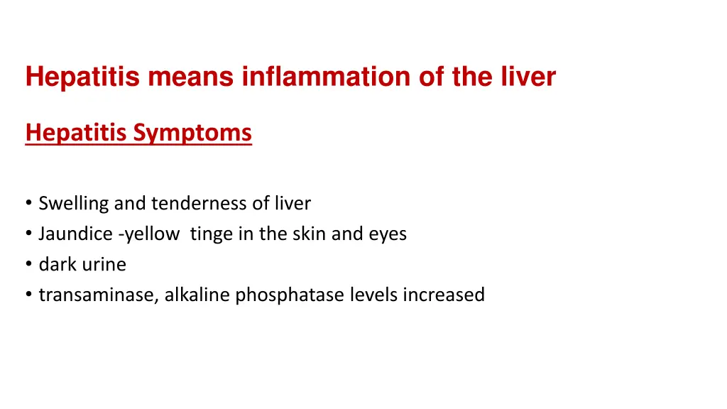 hepatitis means inflammation of the liver