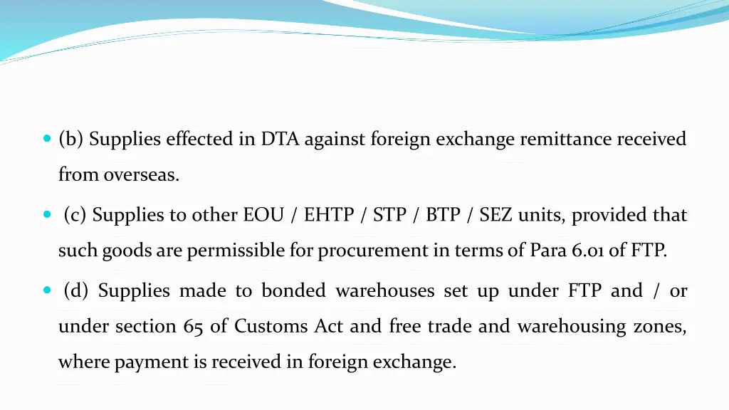 b supplies effected in dta against foreign