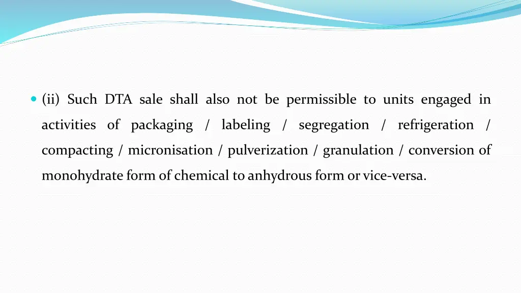 ii such dta sale shall also not be permissible