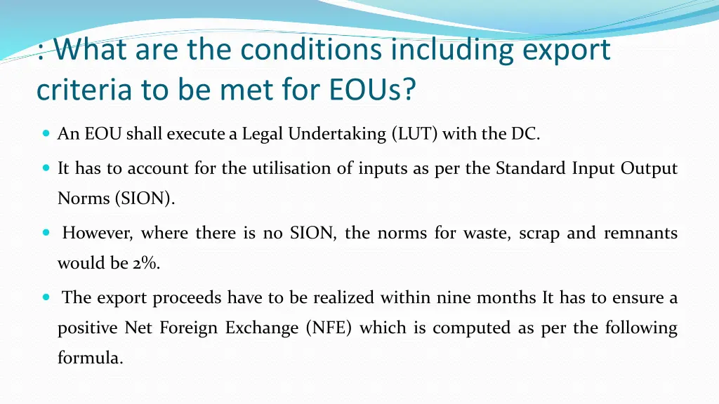 what are the conditions including export criteria