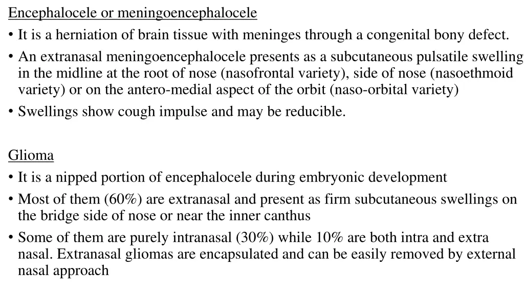 encephalocele or meningoencephalocele