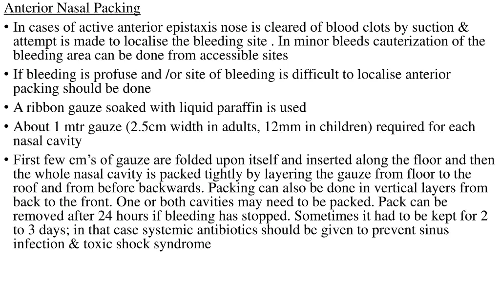 anterior nasal packing in cases of active