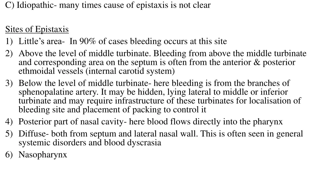 c idiopathic many times cause of epistaxis