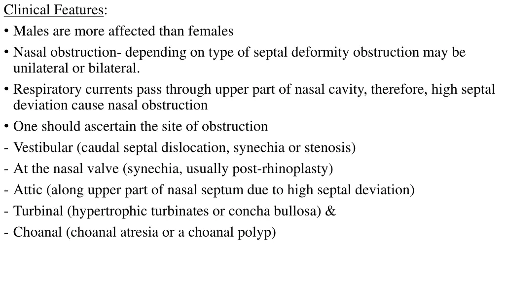 clinical features males are more affected than
