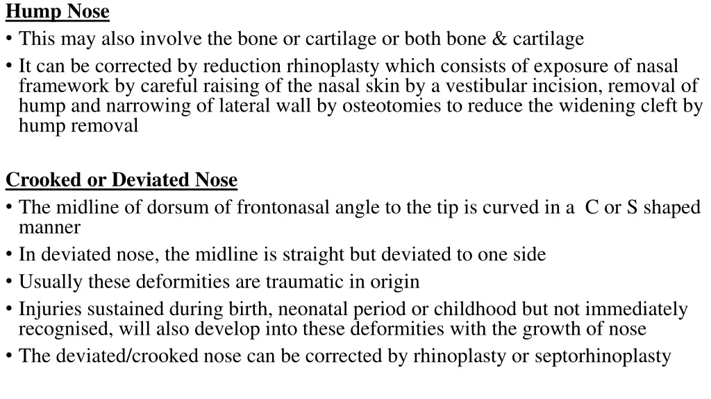 hump nose this may also involve the bone