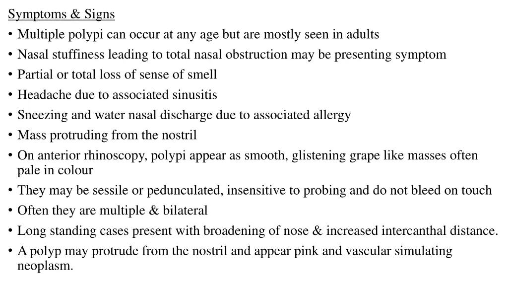 symptoms signs multiple polypi can occur