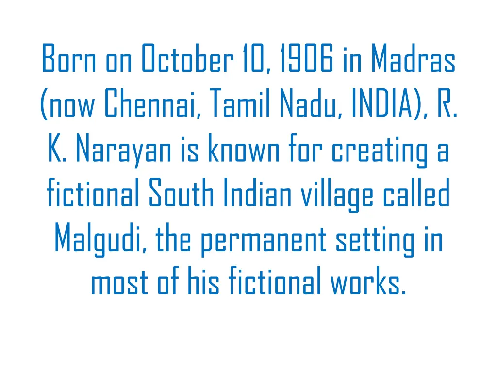 born on october 10 1906 in madras now chennai