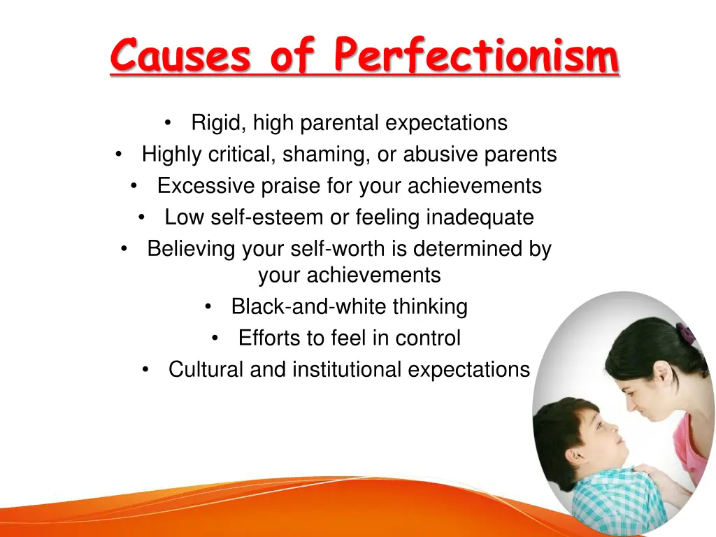 causes of perfectionism