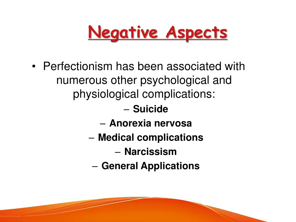 negative aspects
