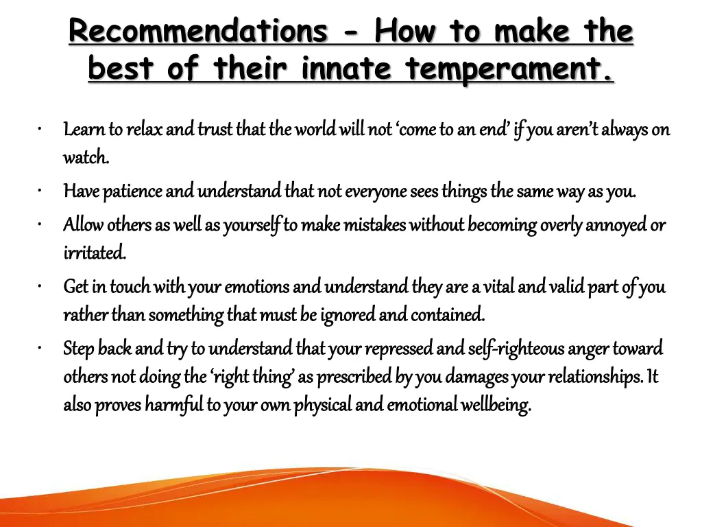recommendations how to make the best of their