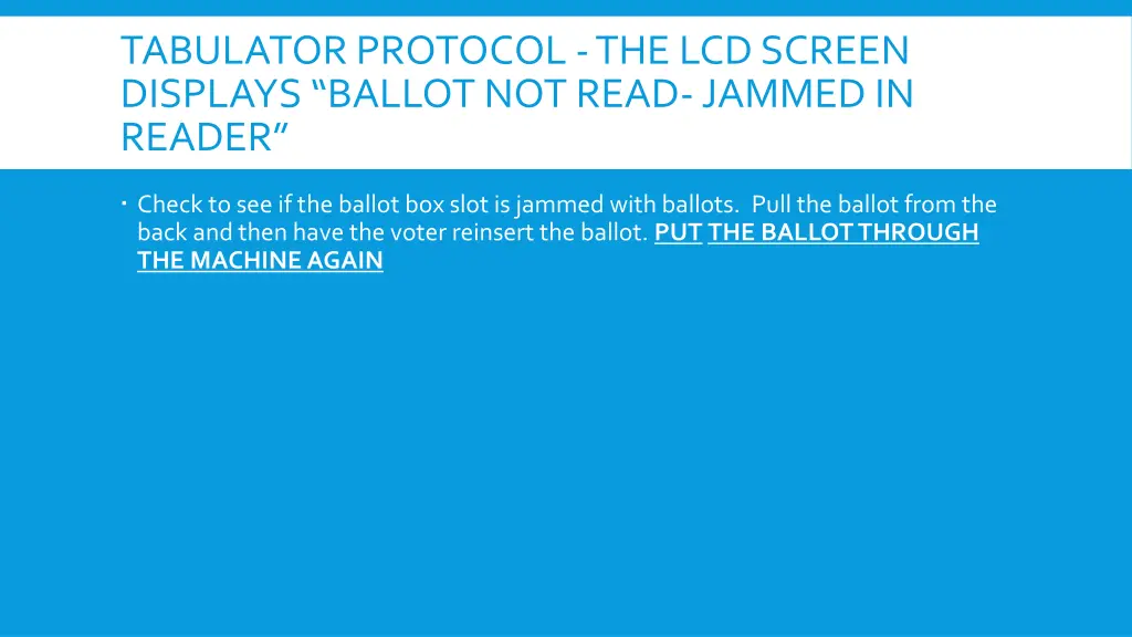 tabulator protocol the lcd screen displays ballot