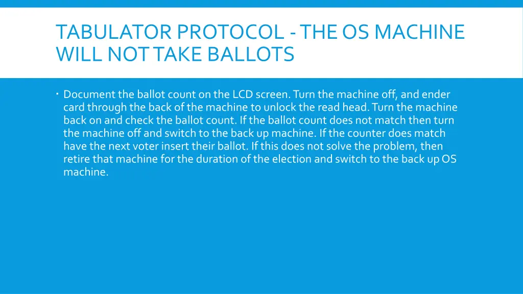 tabulator protocol the os machine will not take