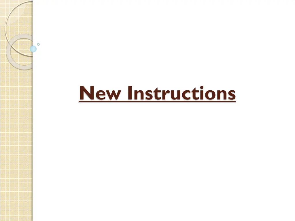 new instructions