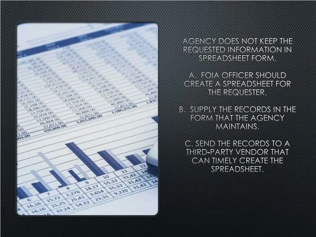agency does not keep the requested information