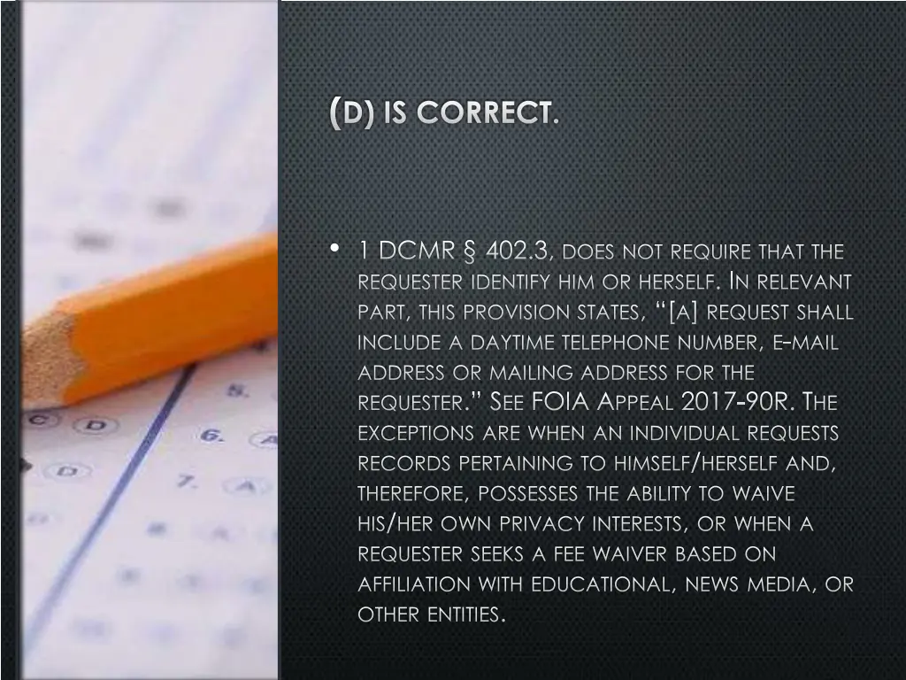 d is correct