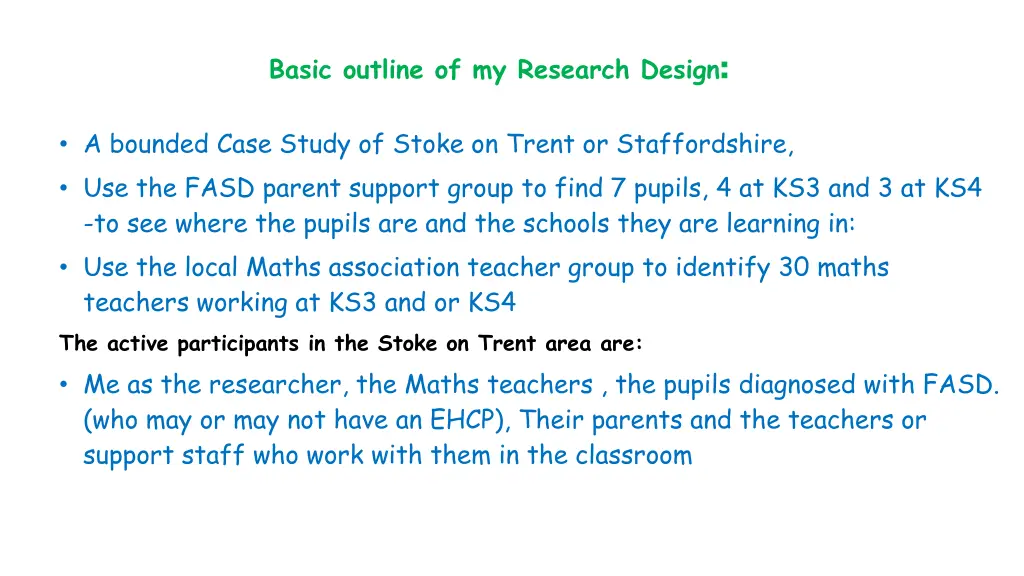 basic outline of my research design