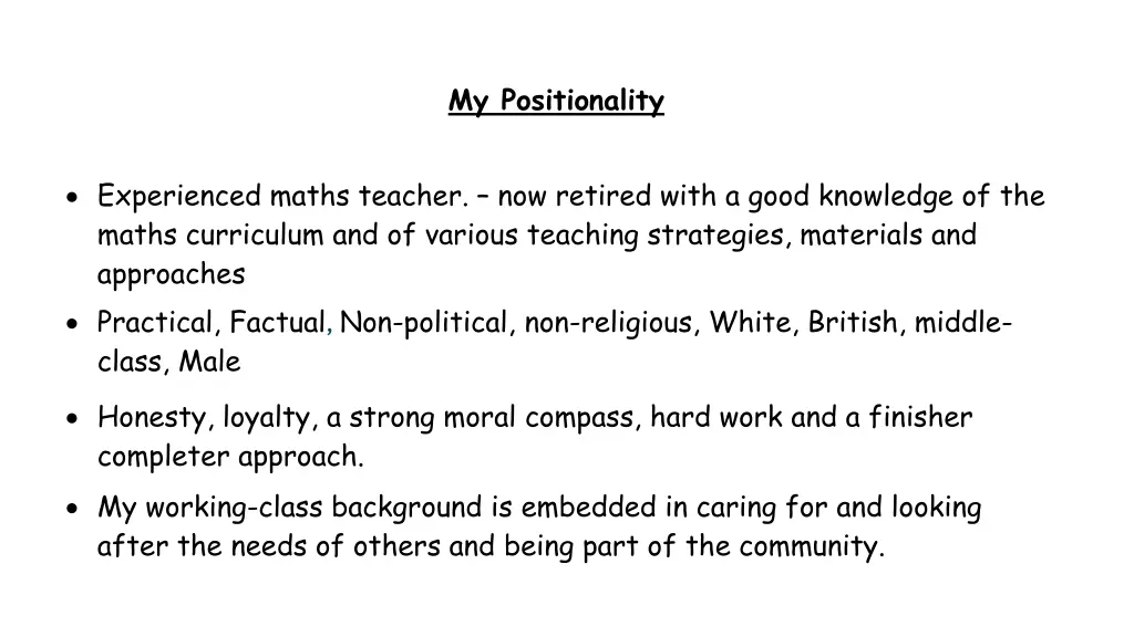 my positionality