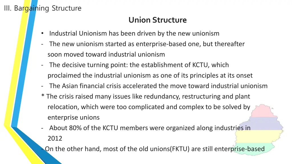 iii bargaining structure