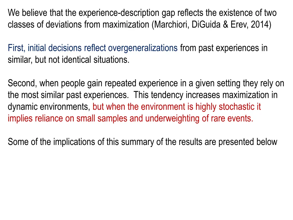 we believe that the experience description