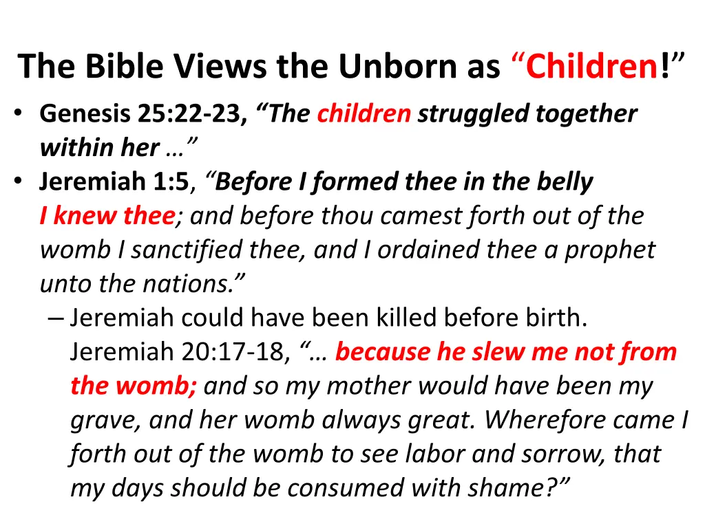 the bible views the unborn as children genesis