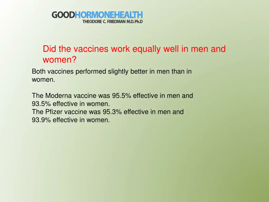 did the vaccines work equally well
